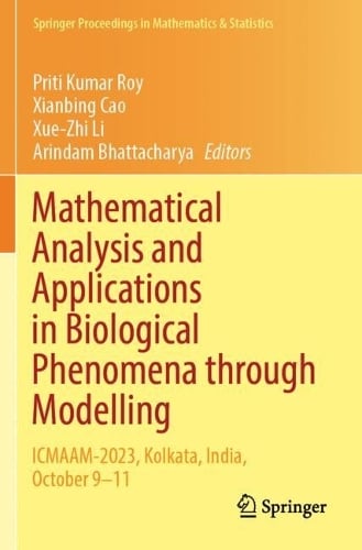 Mathematical Analysis and Applications in Biological Phenomena through Modelling