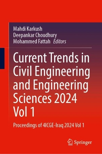 Current Trends in Civil Engineering and Engineering Sciences 2024, Vol 1