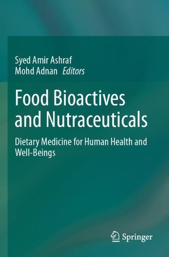 Food Bioactives and Nutraceuticals