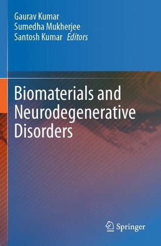 Biomaterials and Neurodegenerative Disorders
