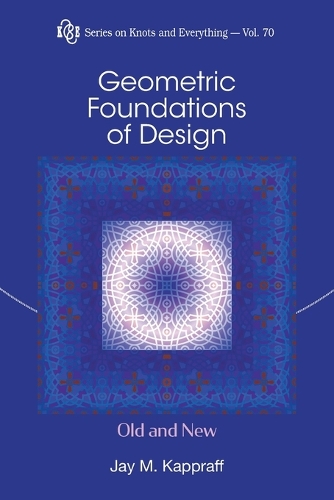 Geometric Foundations Of Design: Old And New