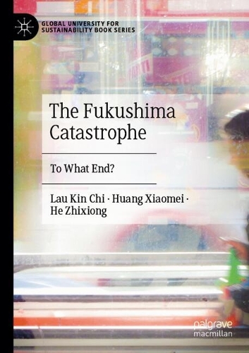 The Fukushima Catastrophe