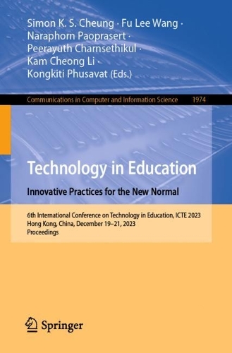 Technology in Education. Innovative Practices for the New Normal