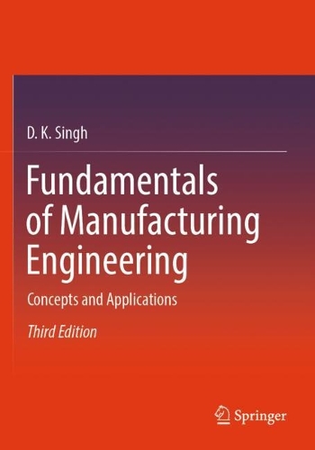Fundamentals of Manufacturing Engineering