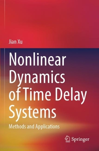 Nonlinear Dynamics of Time Delay Systems