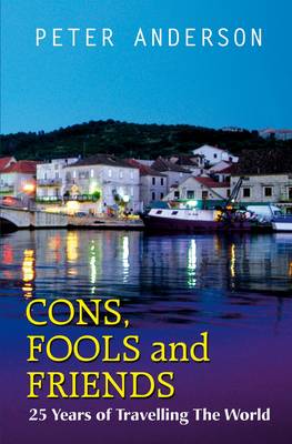 Cons, Fools and Friends