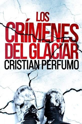 Los crímenes del glaciar