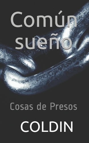 "Común Sueño"
