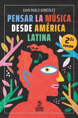 Pensar la música desde América Latina