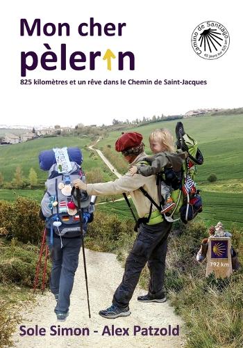 Mon cher pèlerin