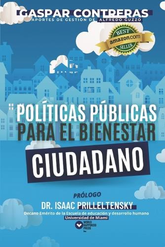 Políticas Públicas para el Bienestar Ciudadano