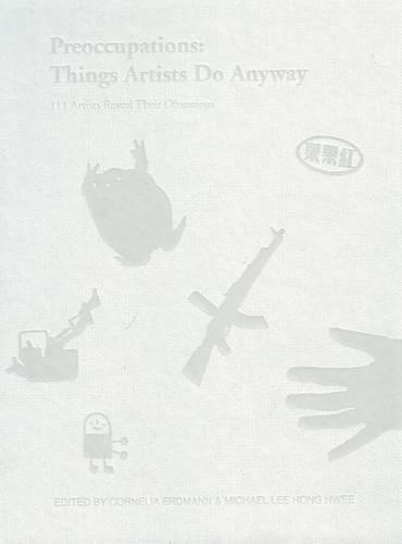 Preoccupations -- Things Artists Do Anyway