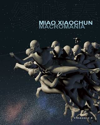Miao Xaochun: Macromania