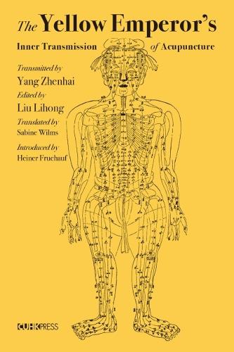 The Yellow Emperor's Inner Transmission of Acupuncture