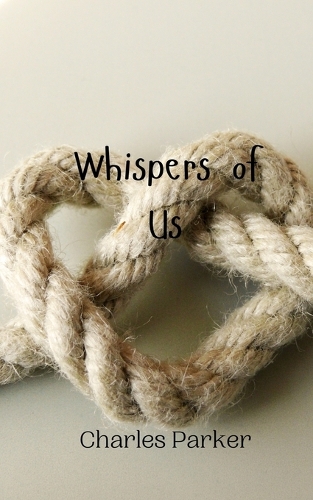 Whispers of Us