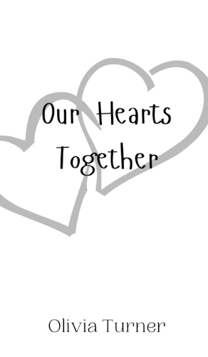 Our Hearts Together