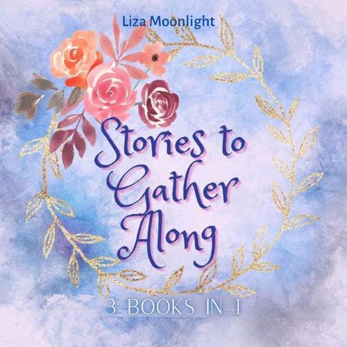 Stories to Gather Along