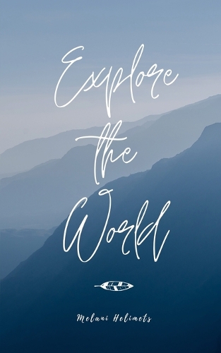 Explore the World