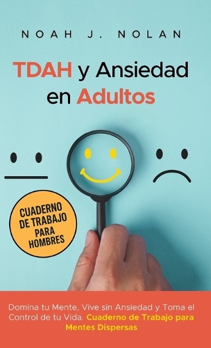 TDAH y Ansiedad en Adultos
