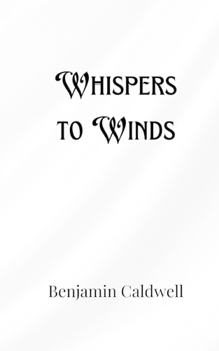 Whispers to Winds