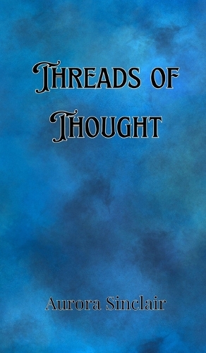 Threads of Thought