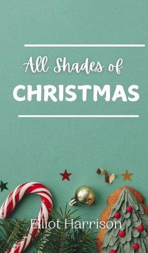 All Shades of Christmas