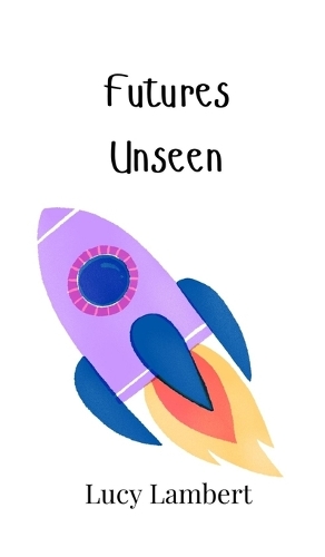 Futures Unseen