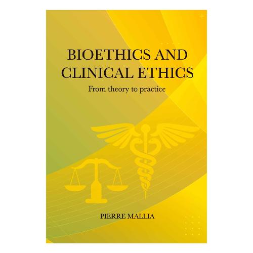 Bioethics and Clinical Ethics