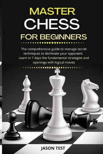 Master Chess for Beginners