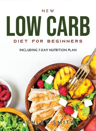 NEW Low Carb Diet for Beginners