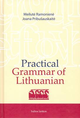 Practical Grammar of Lithuanian