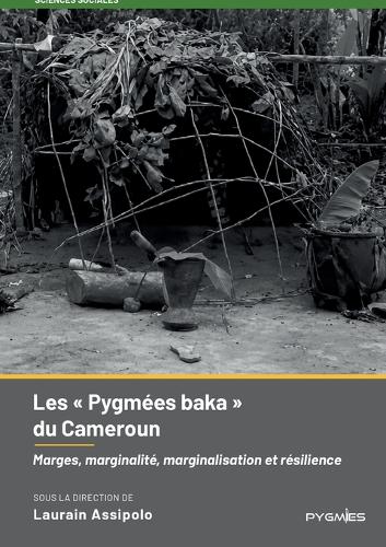 Les Pygmées baka du Cameroun