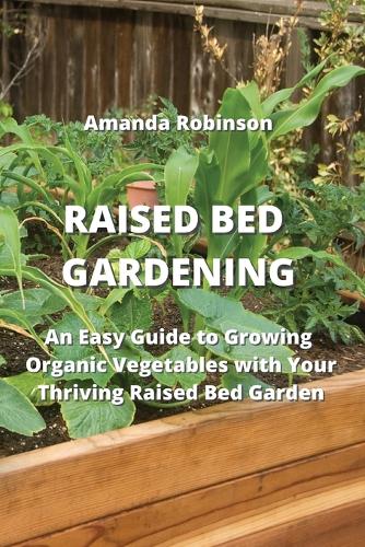 Raised Bed Gardening
