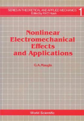 Nonlinear Electromechanical Effects And Applications