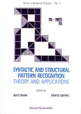 Syntactic And Structural Pattern Recognition - Theory And Applications