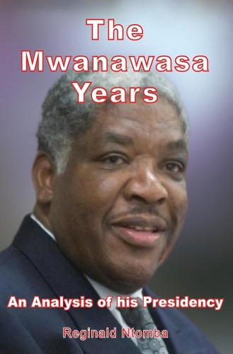 The Mwanawasa Years