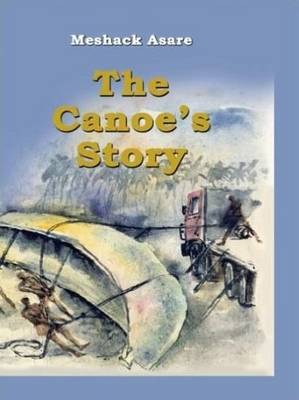 The Canoe's Story