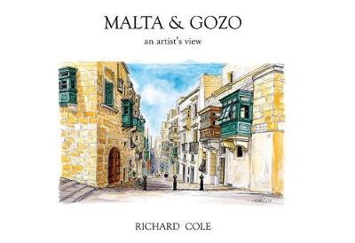 MALTA & GOZO, AN ARTIST'S VIEW.