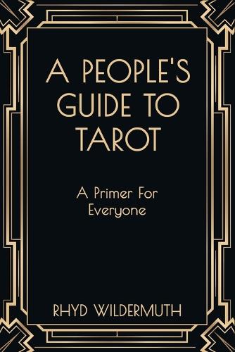 A People's Guide to Tarot