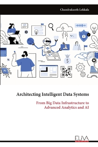 Architecting Intelligent Data Systems
