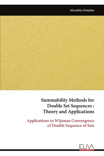 Summability Methods for Double Set Sequences