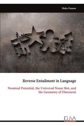 Reverse Entailment in Language