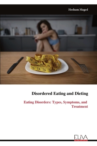 Disordered Eating and Dieting