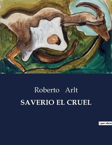 Saverio El Cruel