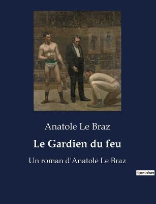 Le Gardien du feu