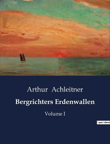 Bergrichters Erdenwallen