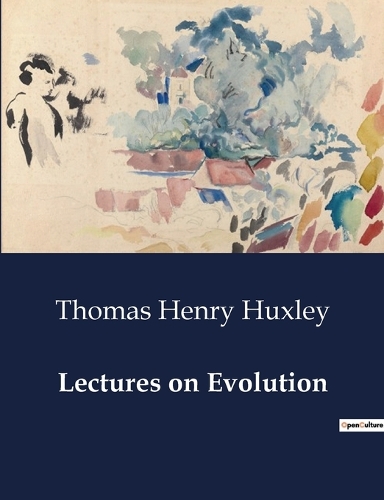 Lectures on Evolution