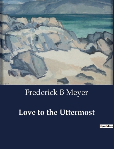 Love to the Uttermost
