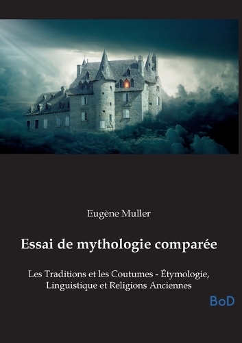 Essai de mythologie comparée