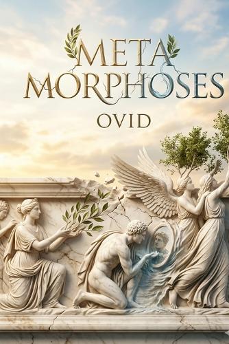 Metamorphoses